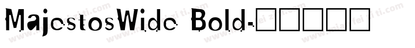 MajestosWide Bold字体转换